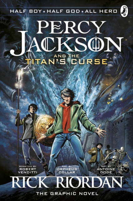 The Graphic Novel of Percy Jackson and the Titan\'s Curse (Book 3)