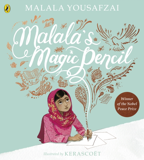 Malala\'s Magic Pencil