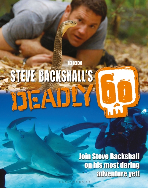 Steve Backshall\'s Deadly 60