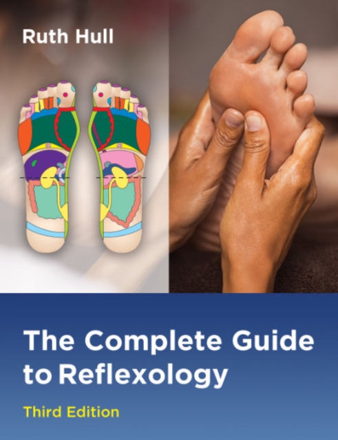 Click to enlarge The Complete Guide to Reflexology 3ed Edition by Ruth Hull